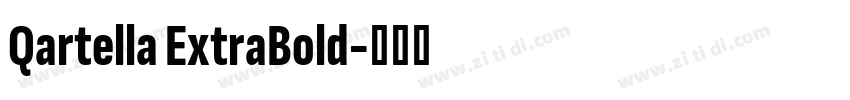 Qartella ExtraBold字体转换